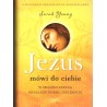 Jezus mówi do ciebie