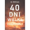 40 dni walki duchowej