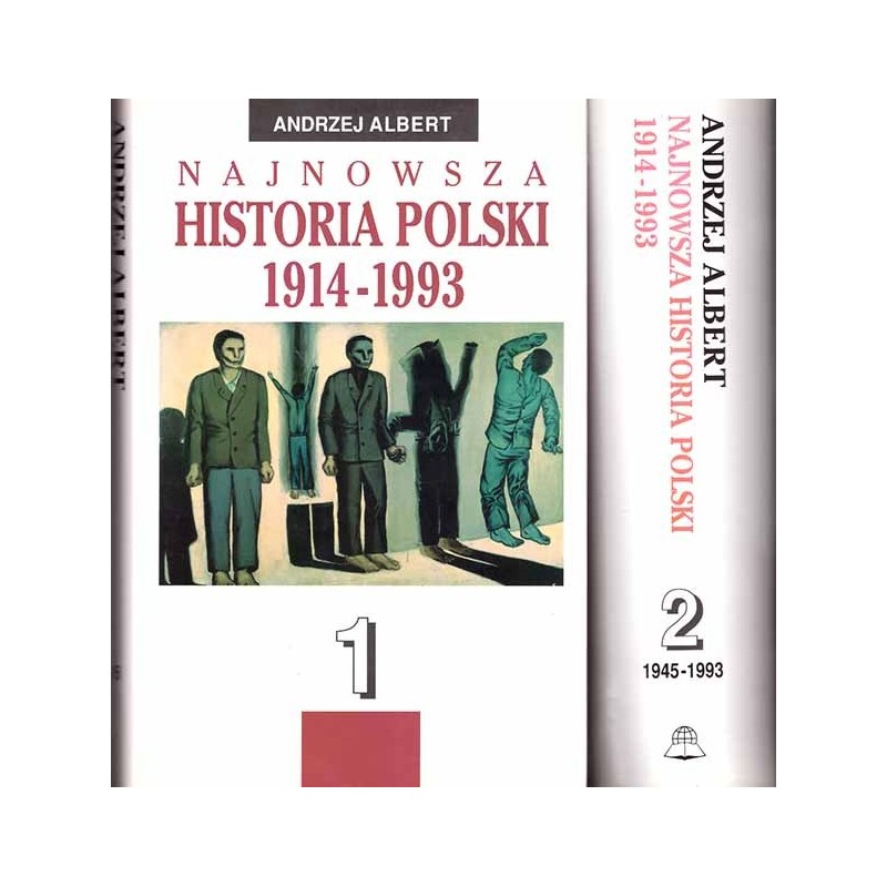 Najnowsza historia Polski 1914-1993. Tom 1-2