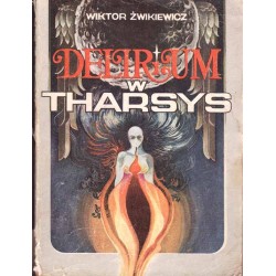 Delirium w Tharsys