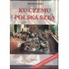 Ku czemu Polska szła