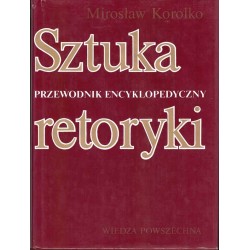 Sztuka retoryki. Przewodnik encyklopedyczny