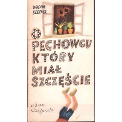 O pechowcu który miał szczęście