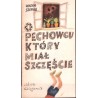 O pechowcu który miał szczęście