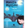 Wandzia Węszynos i wyjce z miasteczka