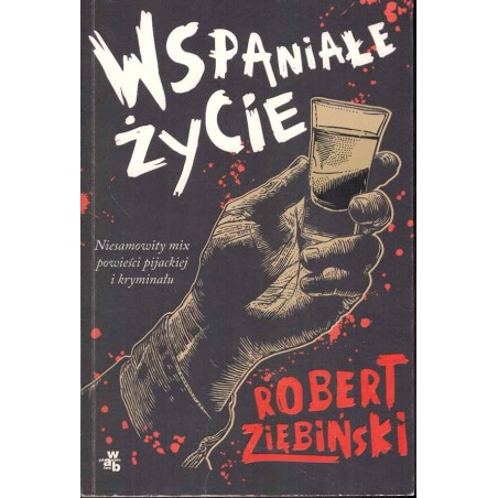 Wspaniałe życie