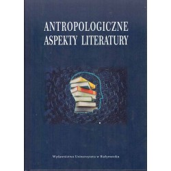 Antropologiczne aspekty literatury