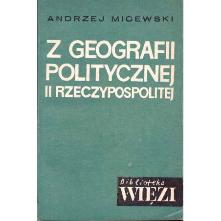 Z geografii politycznej II Rzeczypospolitej