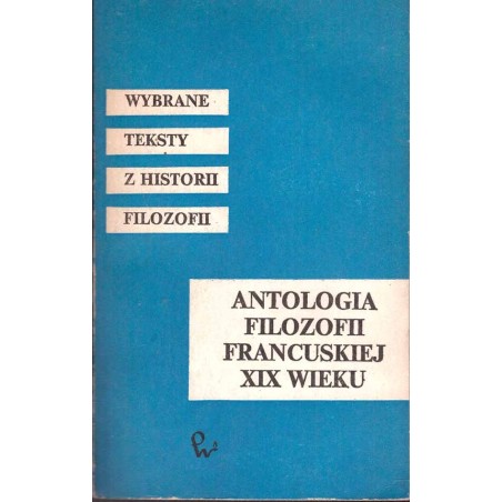 Antologia filozofii francuskiej XIX wieku