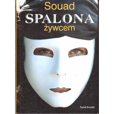 Spalona żywcem