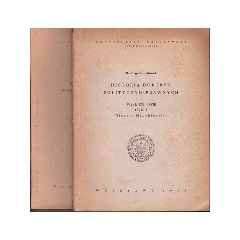 Historia doktryn polityczno-prawnych. Wiek XVI-XVIII. Część 1-2