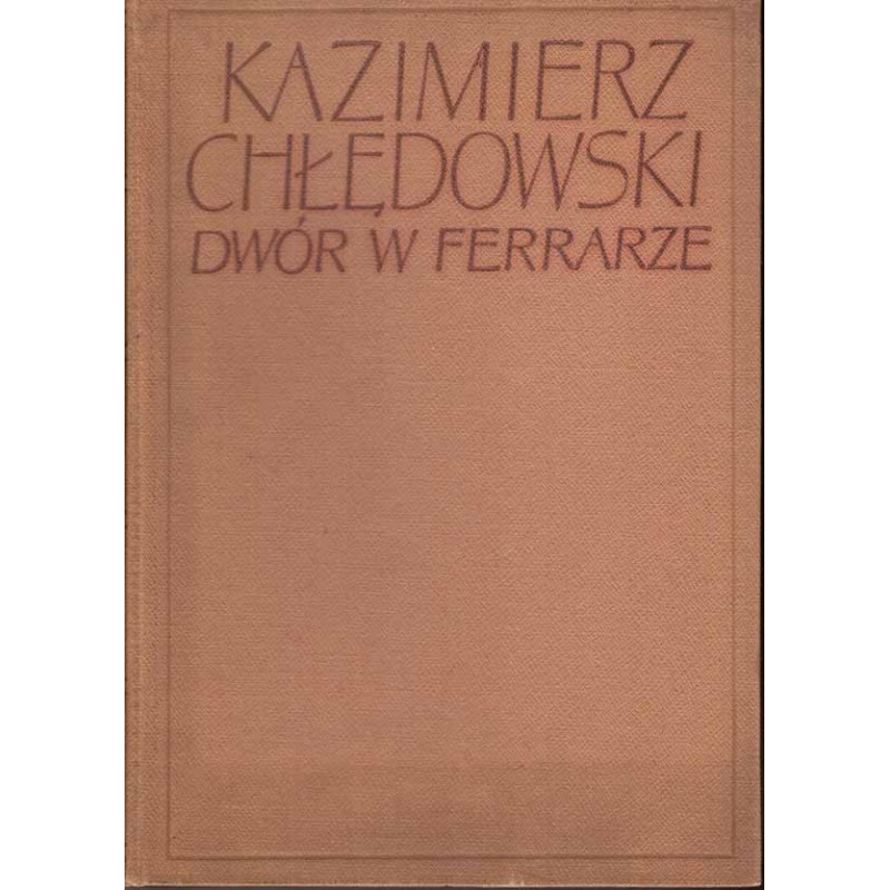 Dwór w Ferrarze Dwór w Ferrarze