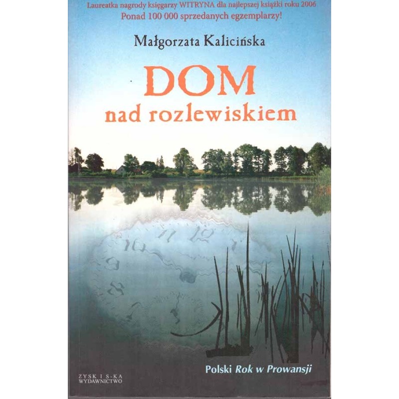 Dom nad rozlewiskiem Dom nad rozlewiskiem