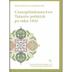 Czasopiśmiennictwo Tatarów polskich po roku 1945
