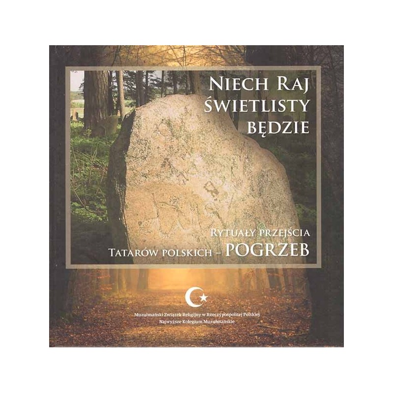 Niech raj świetlisty będzie! Niech raj świetlisty będzie!