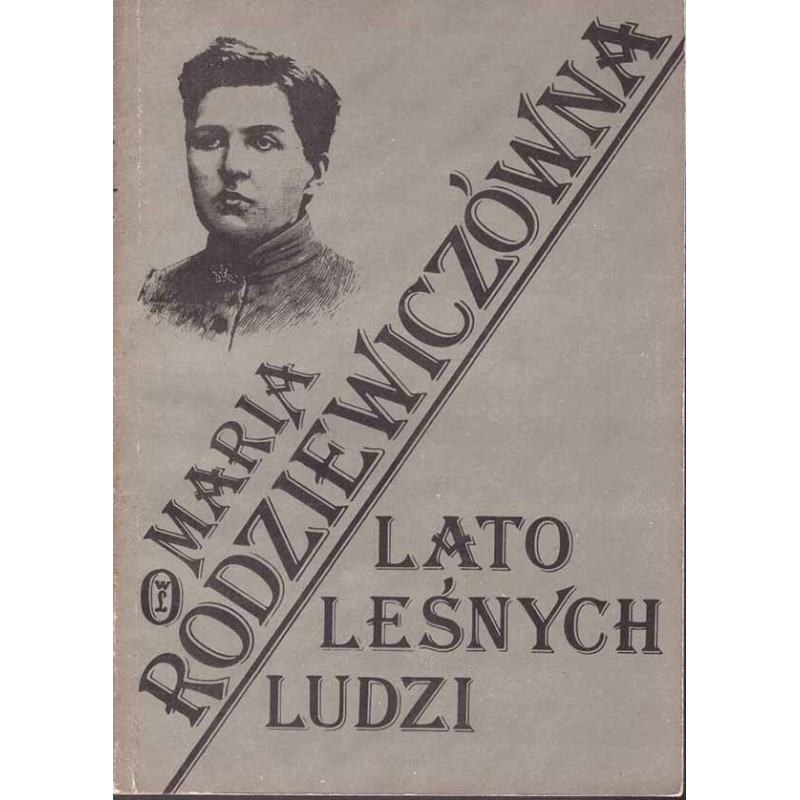 Lato Leśnych Ludzi