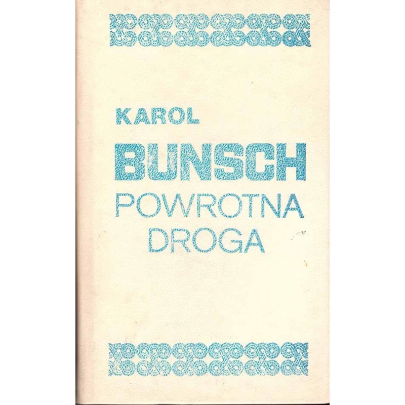 Powrotna droga Powrotna droga