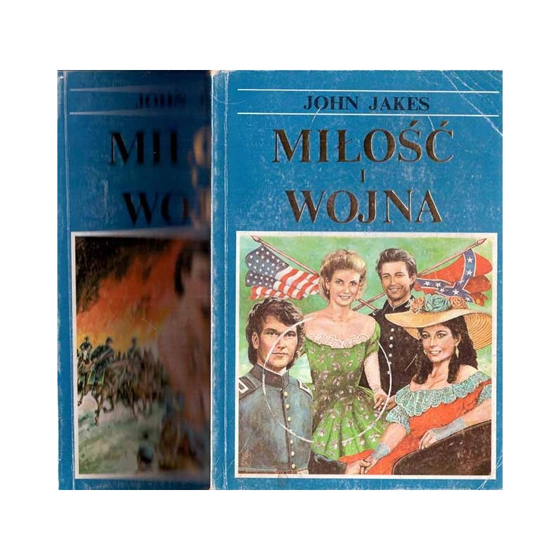 Miłość i wojna. T. 1-2 Miłość i wojna. T. 1-2