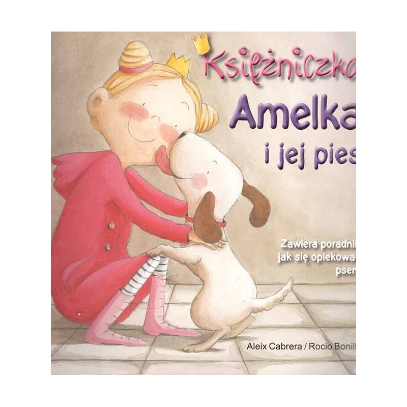 Księżniczka Amelka i jej pies