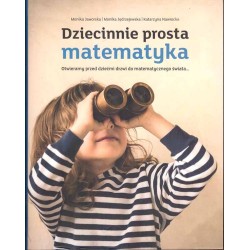 Dziecinnie prosta matematyka