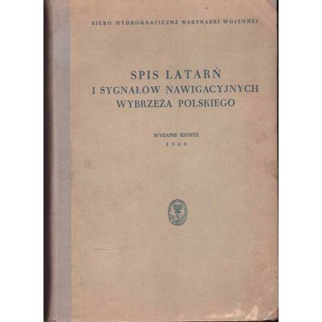 Spis latarń i sygnałów nawigacyjnych wybrzeża polskiego