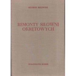 Remonty siłowni okrętowych