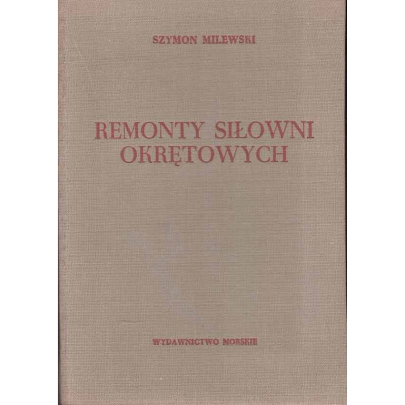 Remonty siłowni okrętowych Remonty siłowni okrętowych