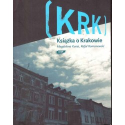 KRK. Książka o Krakowie