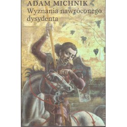 Wyznania nawróconego dysydenta