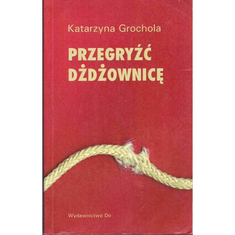 Przegryźć dżdżownicę