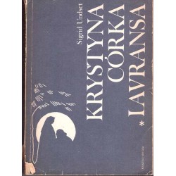 Krystyna córka Lavransa. T. 1-3