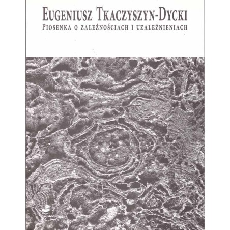 Piosenka o zależnościach i uzależnieniach