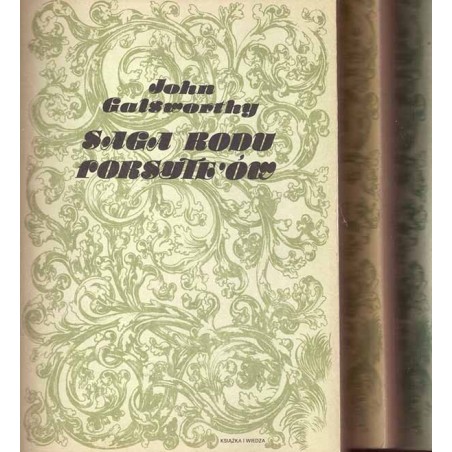 Saga rodu Forsyte'ów. T. 1-3