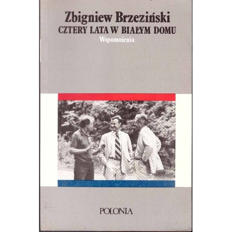 Cztery lata w Białym Domu