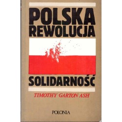 Polska rewolucja. Solidarność