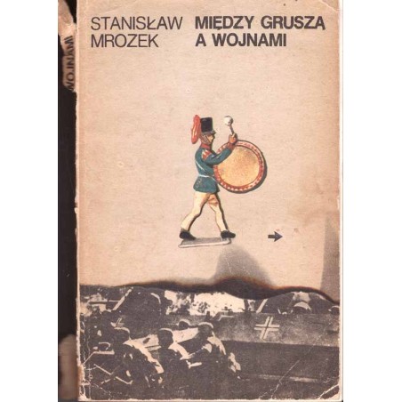 Między gruszą a wojnami