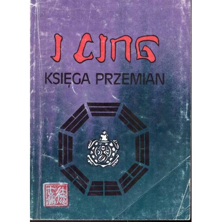 I Cing. Księga Przemian