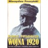 Wojna 1920. Dramat Piłsudskiego