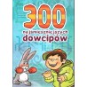 300 najśmieszniejszych dowcipów
