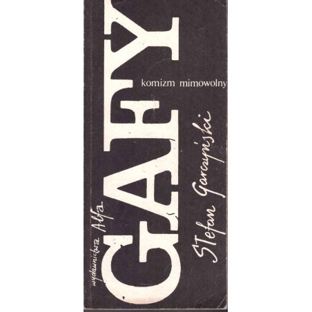 Gafy. Komizm mimowolny