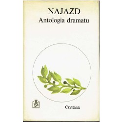 Najazd. Antologia dramatu