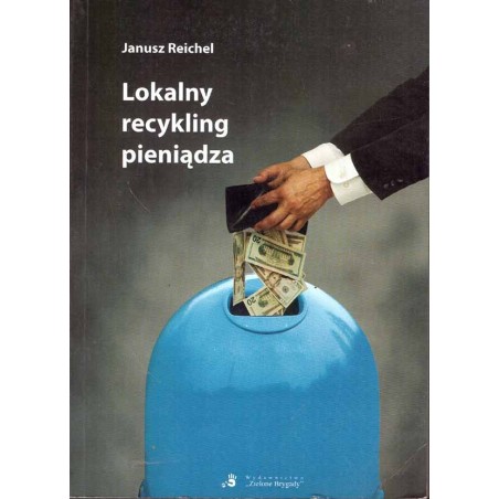 Lokalny recykling pieniądza