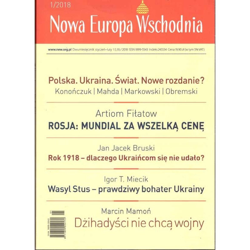 Nowa Europa Wschodnia. Nr 1/2018