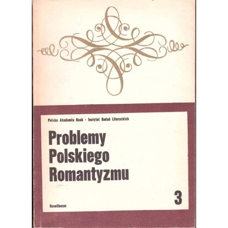 Problemy polskiego romantyzmu