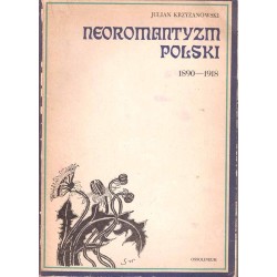 Neoromantyzm polski 1890-1918