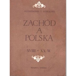 Zachód a Polska XVIII-XX w.