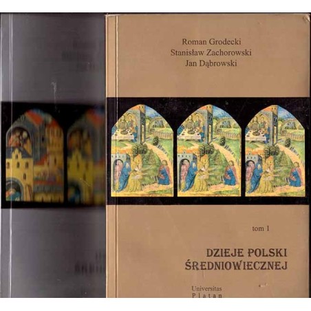Dzieje Polski średniowiecznej. T. 1-2
