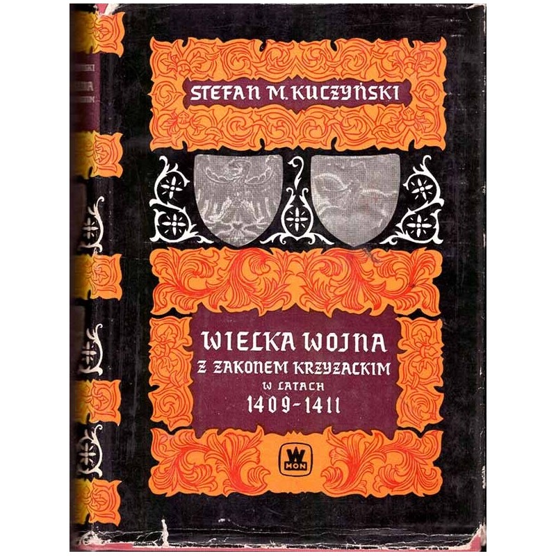 Wielka wojna z Zakonem Krzyżackim w latach 1409-1411