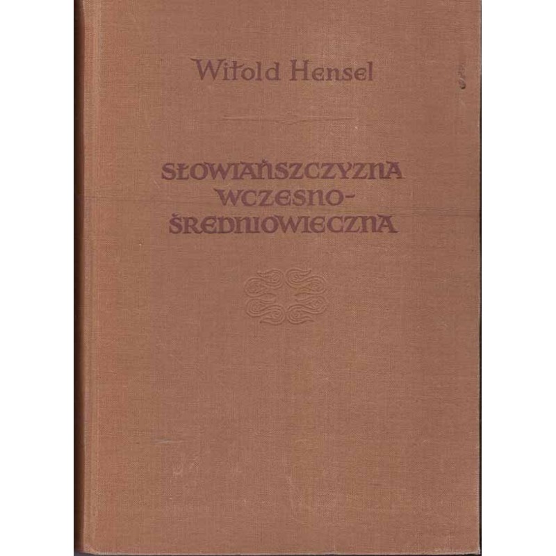 Słowiańszczyzna wczesnośredniowieczna