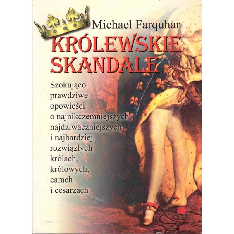 Królewskie skandale